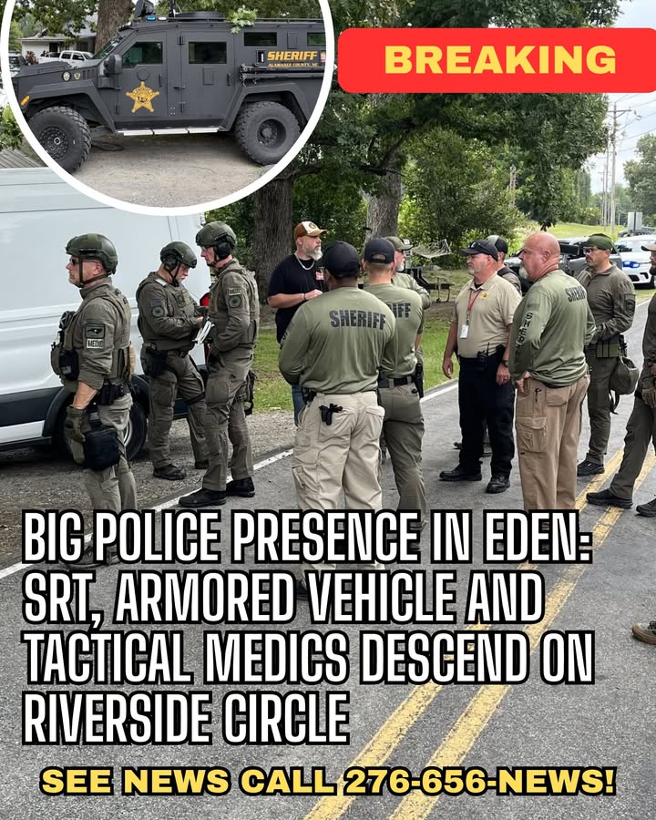 Big Police Presence in Eden: SRT, Armored Vehicle and Tactical Medics Descend on Rivers...