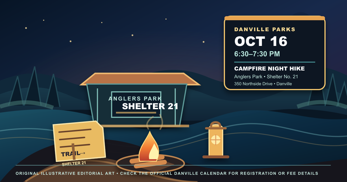 Danville Parks schedules Campfire Night Hike at Anglers Park Oct. 16