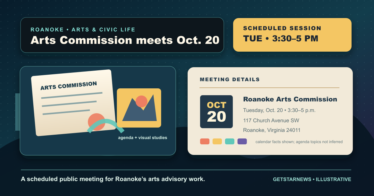 Roanoke Arts Commission schedules Oct. 20 meeting at 117 Church Avenue